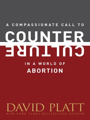 cover image of A Compassionate Call to Counter Culture in a World of Abortion